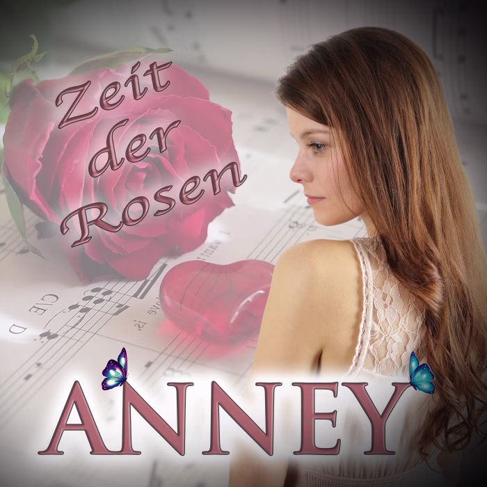 ANNEY - Zeit der Rosen